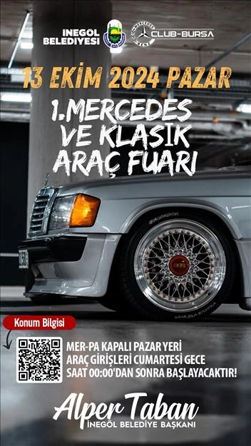 İnegöl Mercedes Ve Klasik Araç Fuarına Ev Sahipliği Yapacak