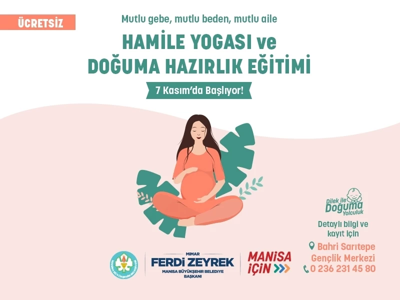 Manisa’da Ücretsiz Hamile Yogası ve Doğuma Hazırlık Eğitimi Başlıyor