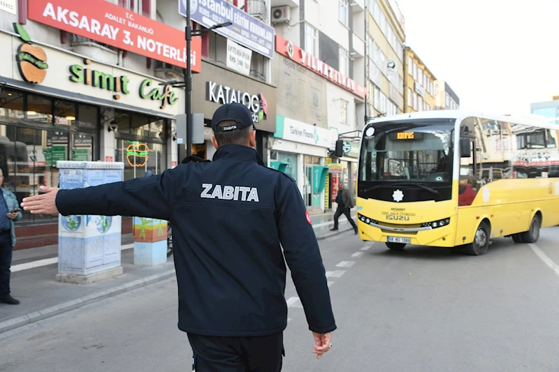 AKSARAY BELEDİYESİ ZABITA EKİPLERİ KALİTESİZ ULAŞIMA GEÇİT VERMİYOR