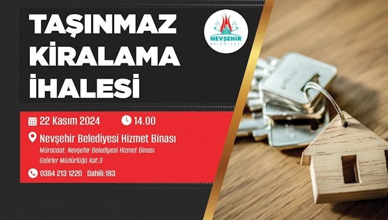 Nevşehir Belediyesi’nden Taşınmaz Kiralama İhalesi