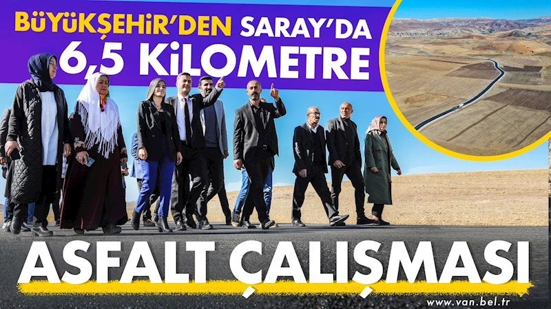 Büyükşehir’den Saray’da 6,5 kilometre asfalt çalışması