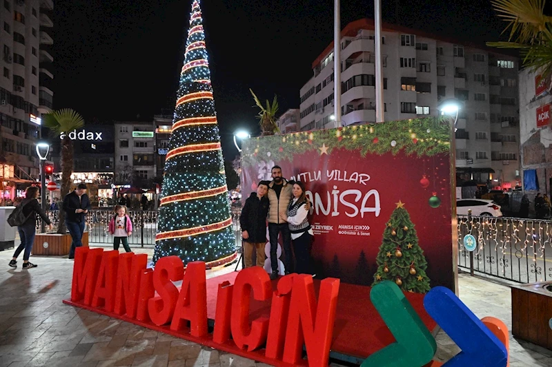 Manisa’nın caddeleri ışıl ışıl oldu