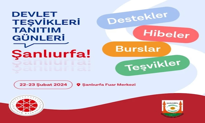 Devlet Teşvikleri Tanıtım Günlerine Davet