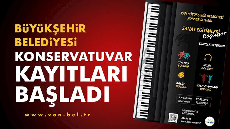 BÜYÜKŞEHİR BELEDİYESİ KONSERVATUVAR KAYITLARI BAŞLADI