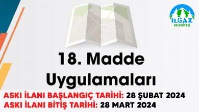 2024/1 Düzenleme Sahasının Parselasyon Haritası Onayı 18. Madde Askı İlanı