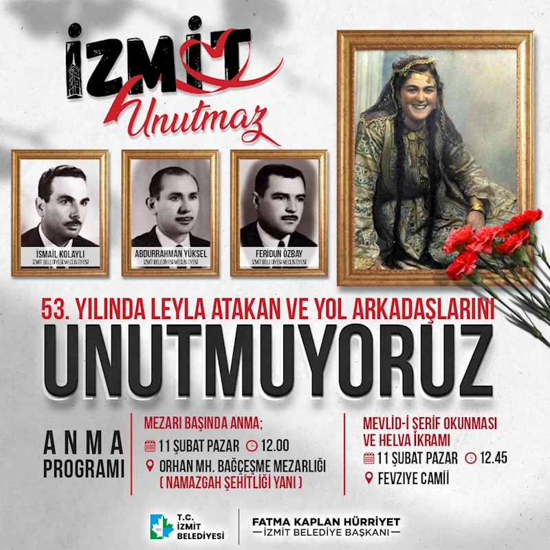 LEYLA ATAKAN VE ÇALIŞMA ARKADAŞLARI MEZARI BAŞINDA ANILACAK