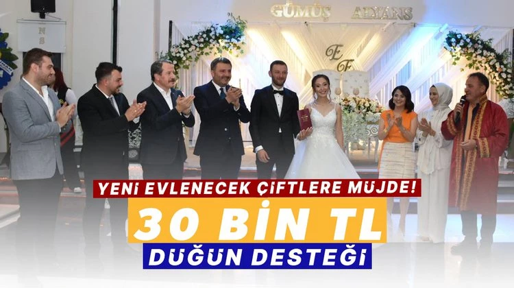 BAŞKAN ÇİMEN’DEN 30 BİN TL’LİK  DÜĞÜN MÜJDESİ