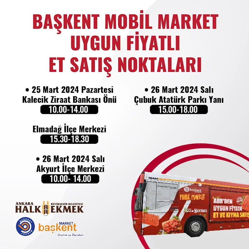 UYGUN FİYATLI ET SATIŞI HEM BAŞKENT MARKETLERDE HEM DE BAŞKENT MOBİL MARKET ARACILIĞIYLA DEVAM EDİYOR