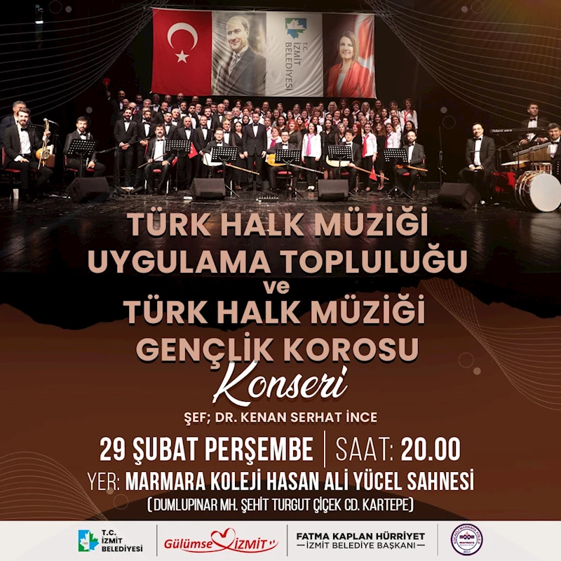 İZMİT BELEDİYESİ KOROLARI, YARIN AKŞAM TÜRK HALK MÜZİĞİ ZİYAFETİ YAŞATACAK