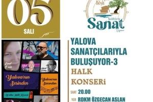YALOVALILAR MÜZİĞE DOYACAK