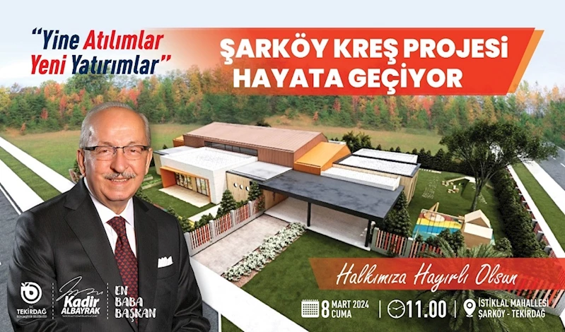 ŞARKÖY KREŞ PROJESİ HAYATA GEÇİYOR