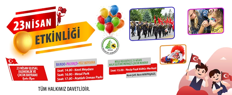 Bolu Belediyesi 23 Nisan’ı kutlamak için etkinlikler düzenleyecek