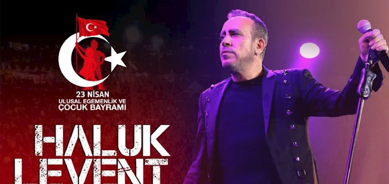 HALUK LEVENT 23 NİSAN´DA AFYONKARAHİSAR´DA