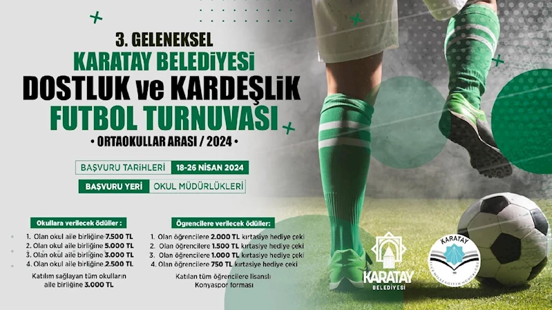 “3. GELENEKSEL KARATAY BELEDİYESİ İLKOKULLAR ARASI DOSTLUK VE KARDEŞLİK FUTBOL TURNUVASI” BAŞVURULARI BAŞLADI