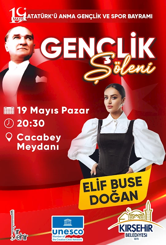 CACABEY MEYDANI’NDAKİ “19 MAYIS GENÇLİK KONSERİ”NDE ELİF BUSE DOĞAN SAHNE ALACAK