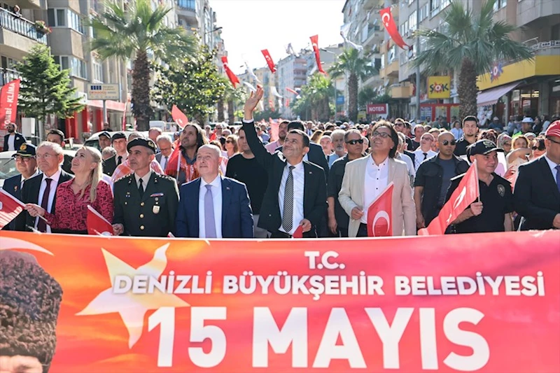 15 MAYIS COŞKUSU DENİZLİ’Yİ SARDI