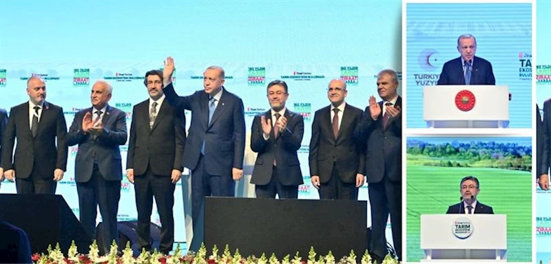 CUMHURBAŞKANI RECEP TAYYİP ERDOĞAN: “YENİ BİR TARIM VE KIRSAL KALKINMA SÜRECİ BAŞLATIYORUZ