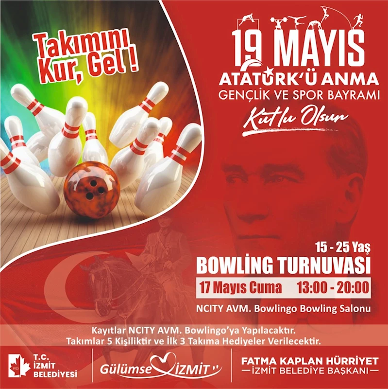 İZMİT BELEDİYESİ, 19 MAYIS KUTLAMALARINA BOWLİNG GENÇLİK TURNUVASI İLE BAŞLIYOR