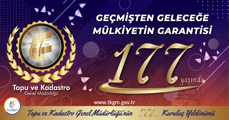 TKGM 177. Kuruluş Yıl Dönümü