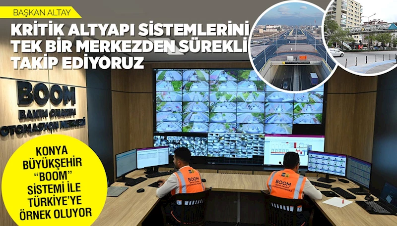 KONYA BÜYÜKŞEHİR “BOOM” SİSTEMİ İLE TÜRKİYE’YE ÖRNEK OLUYOR