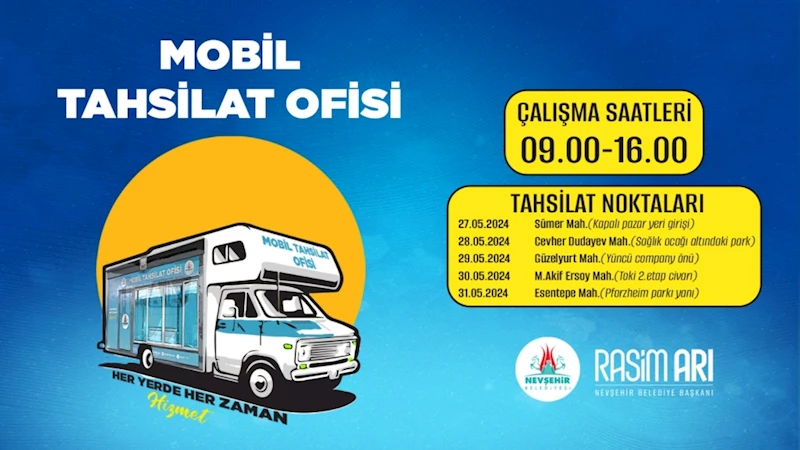 Mobil Tahsilat Ofisi Hizmete Başlıyor