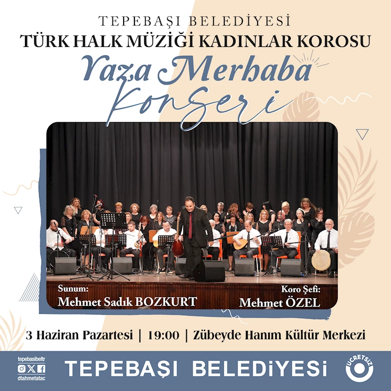 THM KADINLAR KOROSUNDAN YAZA MERHABA KONSERİ
