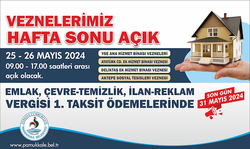 PAMUKKALE BELEDİYESİ’NDE VEZNELER HAFTA SONU AÇIK OLACAK