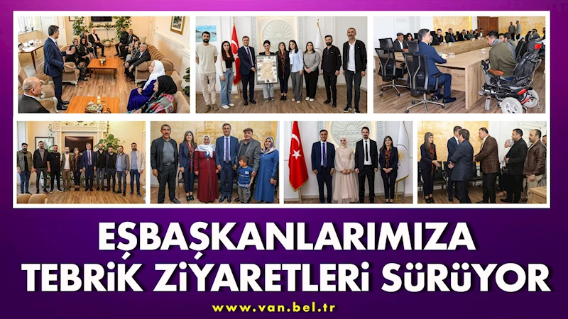 EŞBAŞKANLARIMIZA TEBRİK ZİYARETLERİ SÜRÜYOR