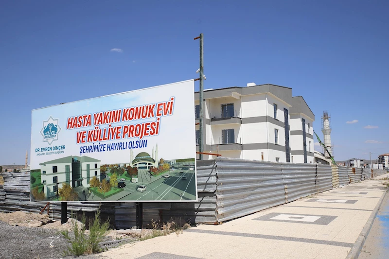 HASTA YAKINI KONUKEVİ TAMAMLANDI, KÜLLİYE PROJESİ HIZLA İLERLİYOR