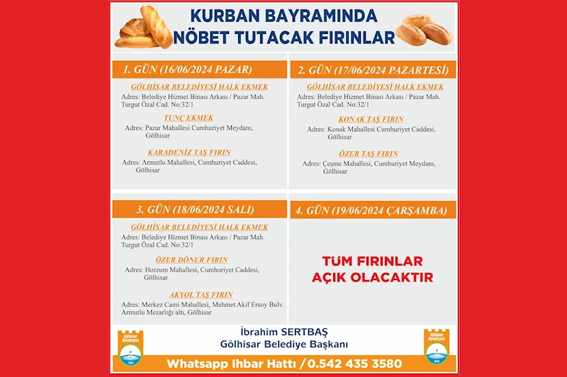 GÖLHİSAR’DA  NÖBETÇİ FIRINLAR  BELLİ OLDU