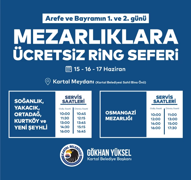 KARTAL BELEDİYESİ’NDEN KURBAN BAYRAMI’NDA MEZARLIKLARA ÜCRETSİZ ULAŞIM HİZMETİ