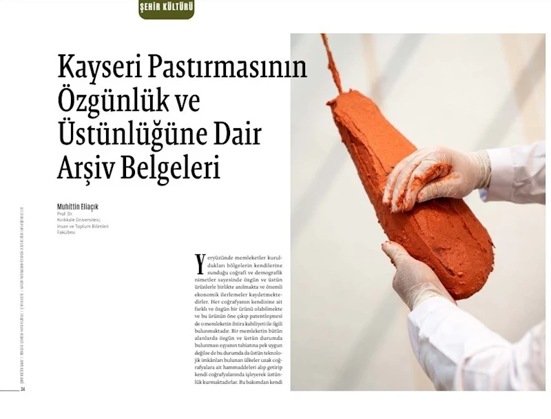 Büyükşehir, Kayseri Pastırması’nın Özgünlük Ve Üstünlüğünü Arşiv Belgeleriyle Ortaya Koydu