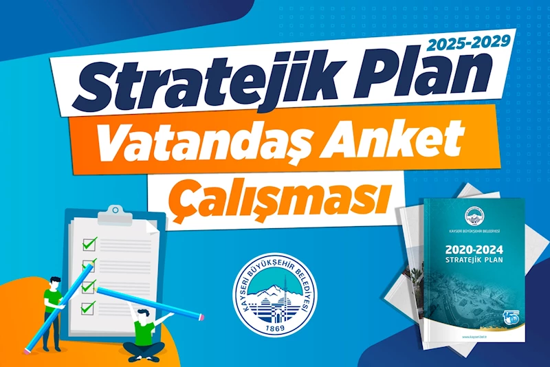 Büyükşehir’den ‘Şeffaf’ Atılım: “5 Yıllık Stratejik Plan İçin Vatandaş Anketi”