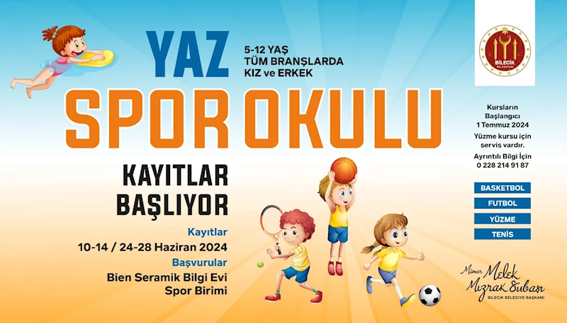 HAYDİ ÇOCUKLAR! YAZ SPOR OKULLARI SİZİ BEKLİYOR