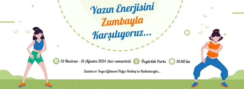 Yazın Enerjisini Zumbayla Karşılıyoruz…