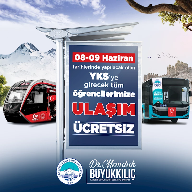 Büyükşehir’den YKS Öğrencilerine “Ücretsiz Ulaşım”