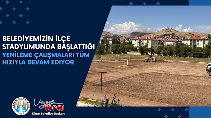 Belediyemizin İlçe Stadyumunda Başlattığı Yenileme Çalışmaları Tüm Hızıyla Devam Ediyor