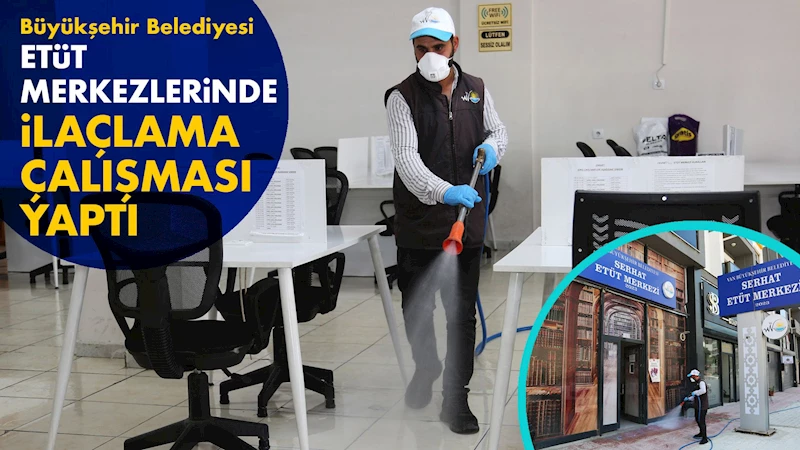 Etüt Merkezlerinde İlaçlama Çalışması