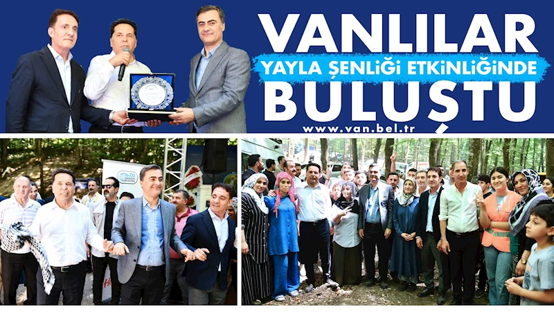 Vanlılar Yayla Şenliği Etkinliğinde Buluştu