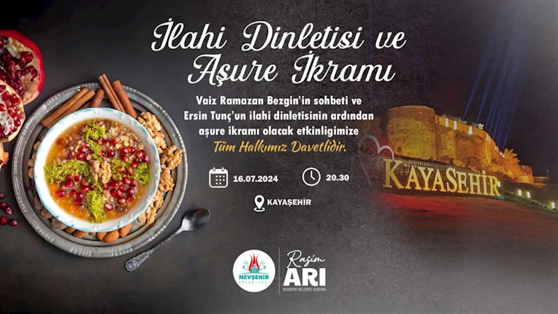 Nevşehir Belediyesi Tarafından Düzenlenen ‘Aşure Günü’ Etkinliği Bu Akşam Kayaşehir’de