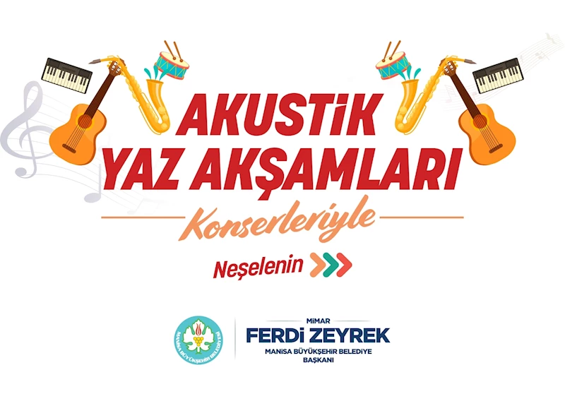 Manisa’da Akustik Yaz Akşamları Başlıyor!