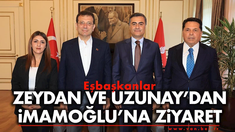 Eşbaşkanlar Zeydan ve Uzunay’dan İmamoğlu’na Ziyaret