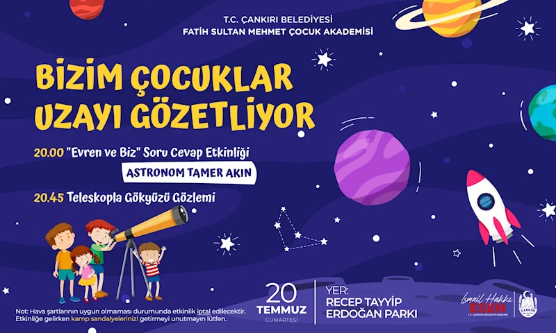 Bizim Çocuklar Uzayı Gözetleyecek
