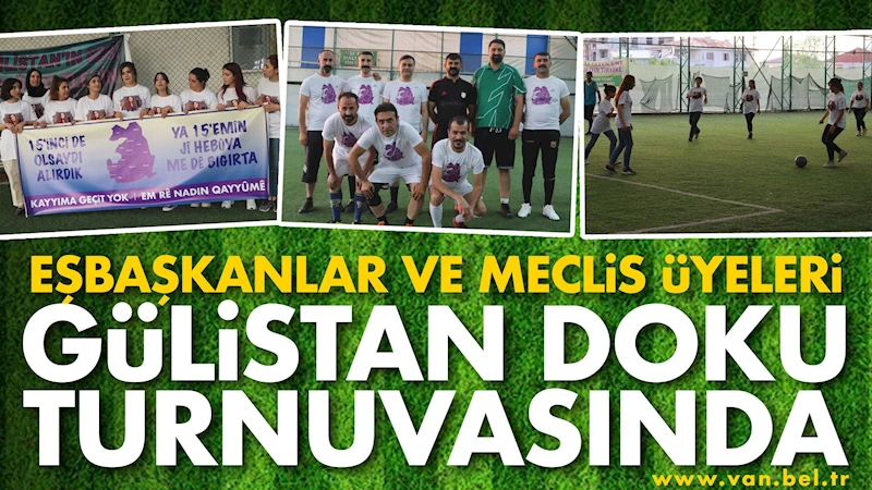 Eşbaşkanlar ve Meclis Üyeleri Gülistan Doku Turnuvasında