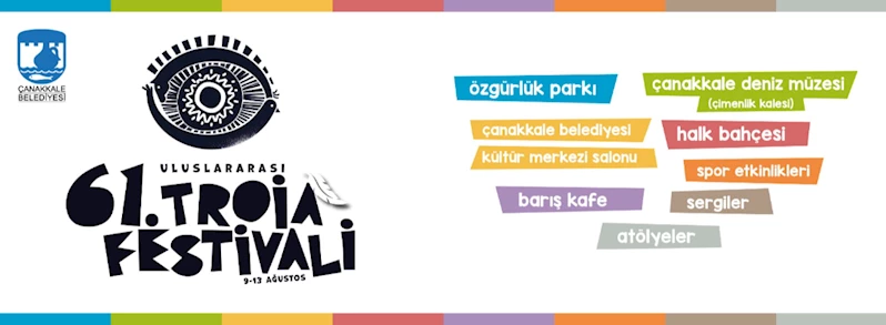 61. Uluslararası Troia Festivali Programı Bu Yıl da Dopdolu İçeriği ile Sizleri Bekliyor…