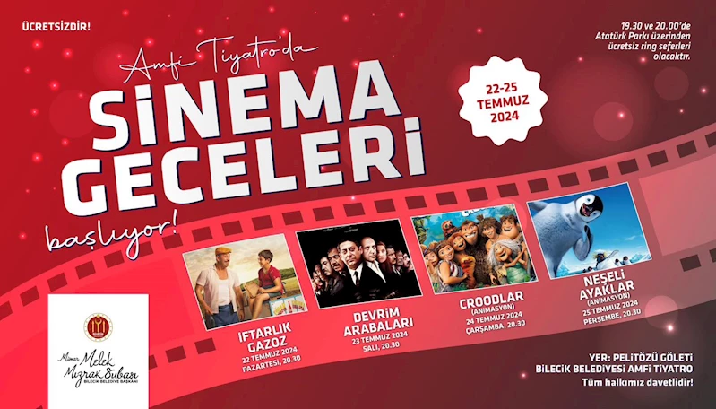 BİLECİK BELEDİYESİ AMFİ TİYATRODA SİNEMA GECELERİ BAŞLIYOR
