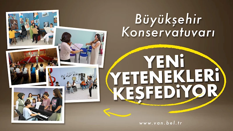 Büyükşehir Konservatuvarı yeni yetenekleri keşfediyor