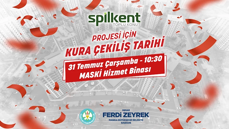 Spilkent’te Beklenen Gün Geldi!