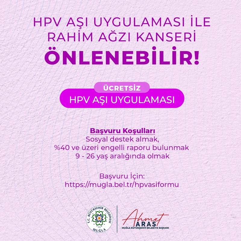 Büyükşehir Ücretsiz HPV Aşı Uygulaması Çalışmalarına Başladı