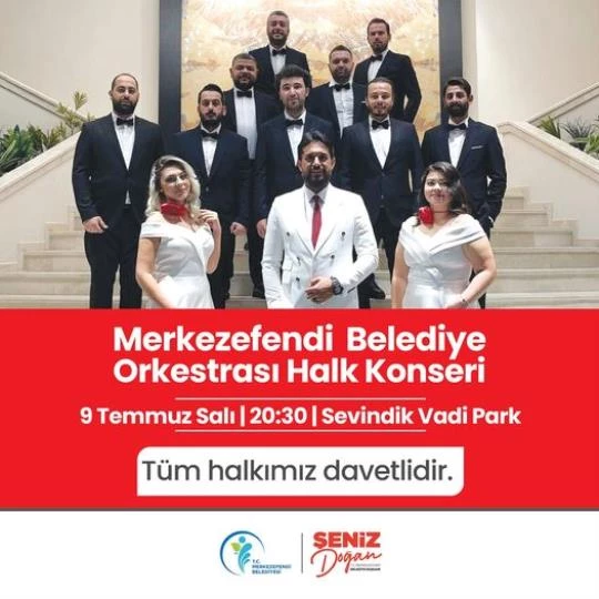 Merkezefendi Belediye Orkestrası Halk Konseri Verecek